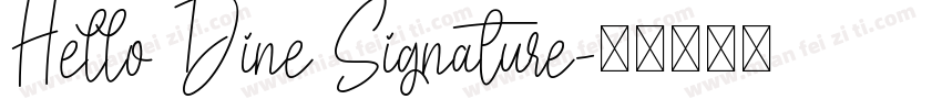 Hello Dine Signature字体转换